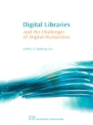 cover image of Digital Libraries and the Challenges of Digital Humanities